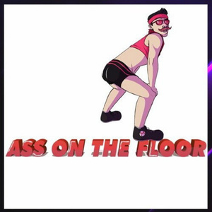 Ass On The Floor (Original Mix)