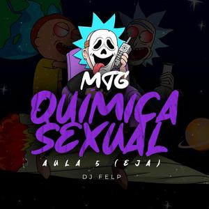 MTG QUÍMICA SEXUAL AULA 5 (EJA)