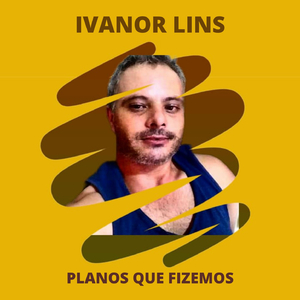 Planos que fizemos