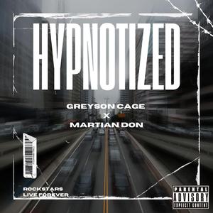 Hypnotized (feat. Martian Don)