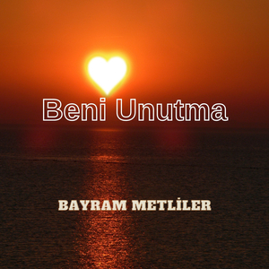 Beni Unutma