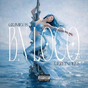 Bn Loco (feat. Fat Reynolds)