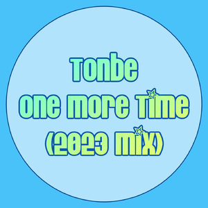 One More Time (2023 Mix)