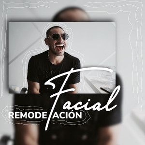 Remodelación Facial (Cumbia Versátil)