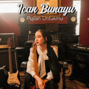 Pujian Untukmu