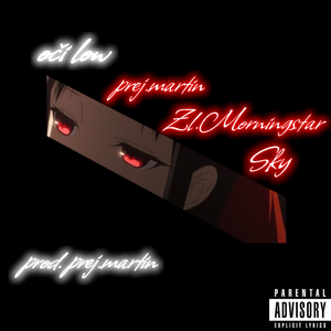 Oči low (feat. SKY & Zl.Morningstar)