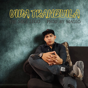VIDA TRANQUILA