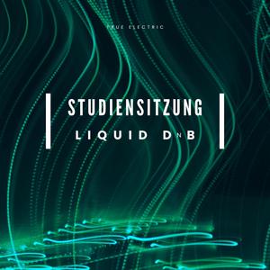 Liquid DnB für Motivation