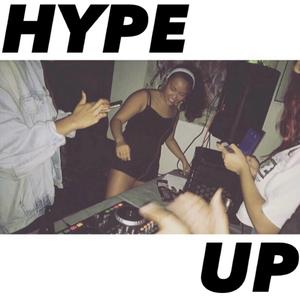 HYPE UP (Radio Mix)
