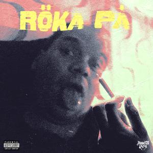 RÖKA PÅ