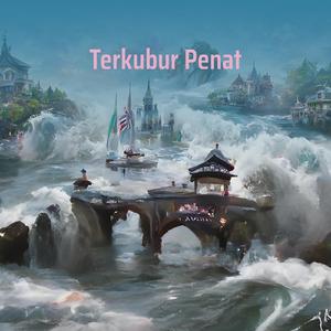 Terkubur Penat
