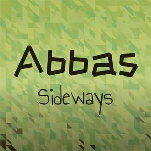 Abbas Sideways