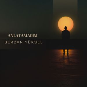 Anlatamadım