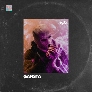 GANSTA