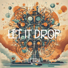 Letra - Let It Drop