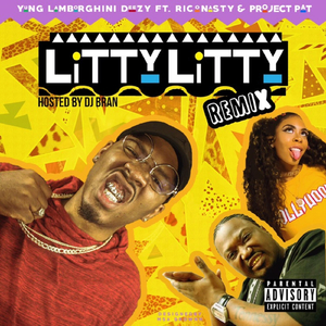 Litty Litty (Remix) [feat. Rico Nasty, Project Pat & DJ Bran]