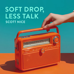Soft Drop, Less Talk