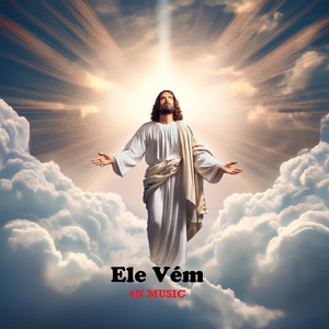 Ele Vém