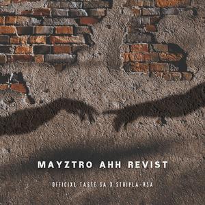 Myztro ahhh revisit (feat. Sthipla rsa)