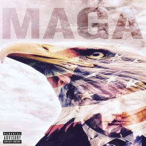 The Maga Anthem