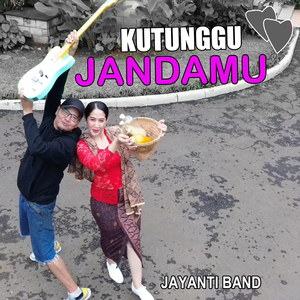 Kutunggu Jandamu