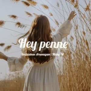 Hey penne (feat. Nicky. M)