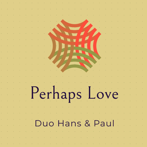 Perhaps Love