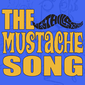 The Mustache Song (feat. Carson Smith & Cole Smith)