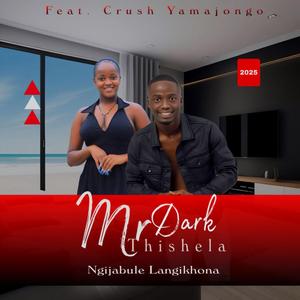 NGIJABULE LANGIKHONA (official audio) (feat. Crush Yamajongo)