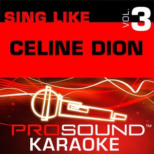 Power Of The Dream (Karaoke Lead Vocal Demo) [In the Style of Celine Dion]