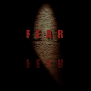 Fear