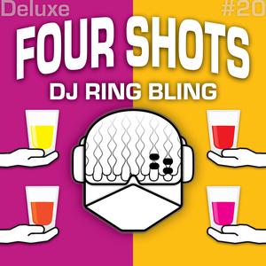 Four Shots (Deluxe Edition)