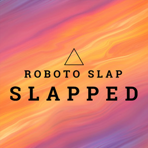 Slapped