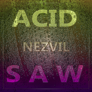 Acid Saw (Original Mix)
