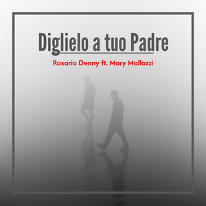 Diglielo a tuo padre