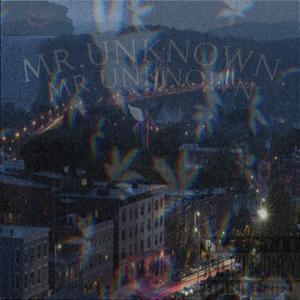 Mr.Unknown(Intro)