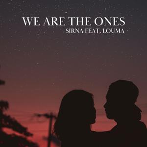 We Are The Ones (feat. Louma) (Festival Mix)