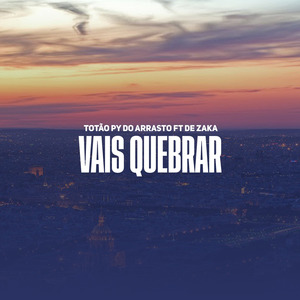 Vais Quebrar