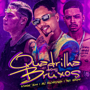 Quadrilha dos Bruxos