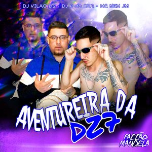 Aventureira da Dz7