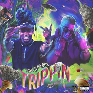 Trippin (feat. Toneg Dabos)