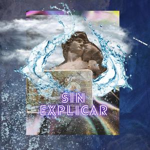 Sin Explicaciones (feat. Way Ponce, Latrellthemelody, jackesblack slow, alex king la jerarquia & neider hd)