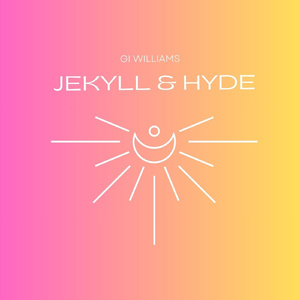 Jekyll & Hyde