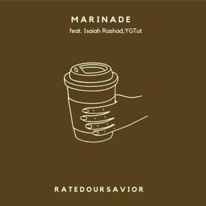 Marinade (feat. Isaiah Rashad & YGTUT)