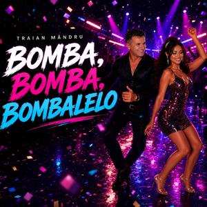 Bomba, Bomba, Bombalelo