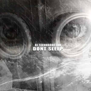 Dont Sleep