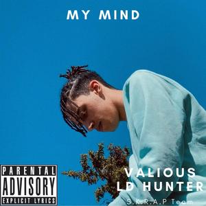 My Mind (feat. Valiouz)