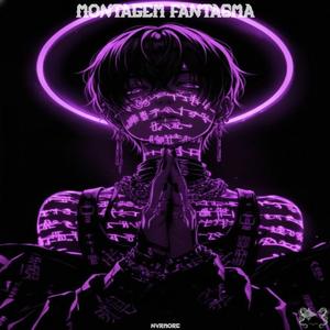 MONTAGEM FANTASMA