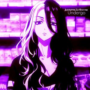 Undergo (Ultra sped up + Reverb)