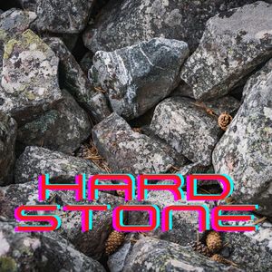 Hard Stone